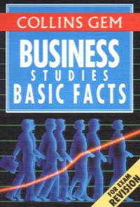 Business Studies Basic Facts Серия: Collins GEM инфо 11513m.