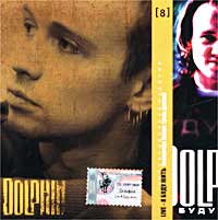 Dolphin Коллекционное издание Диск 8 Live - Я буду жить Формат: Audio CD (Jewel Case) Дистрибьютор: Крем-Рекордс Лицензионные товары Характеристики аудионосителей 2002 г Концертная запись инфо 867e.